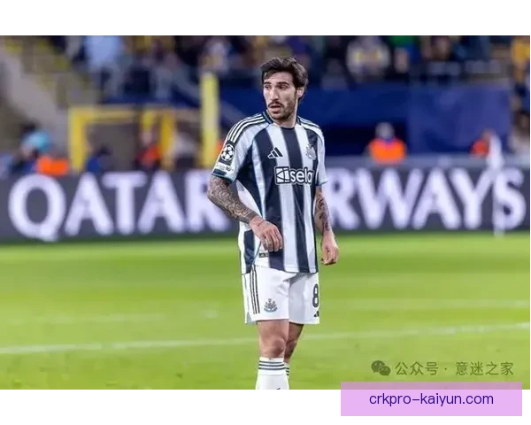 托纳利传球能力持续提升，近期表现稳健备受关注