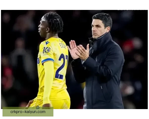 阿尔特塔进攻端提升点值得关注，球队状态回暖助力争冠希望